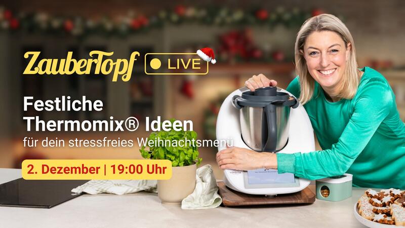 Festliche Thermomix® Ideen für dein Stressfreies Weihnachtsmenü