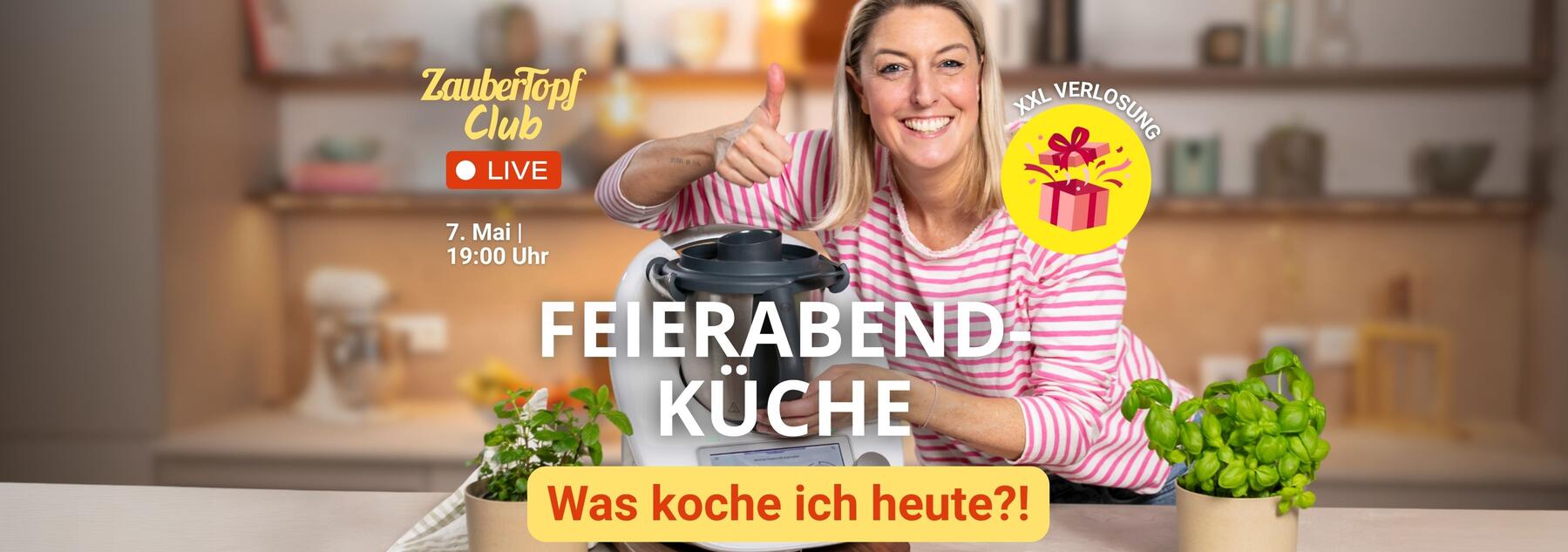 Live Event: Feierabendküche 😍