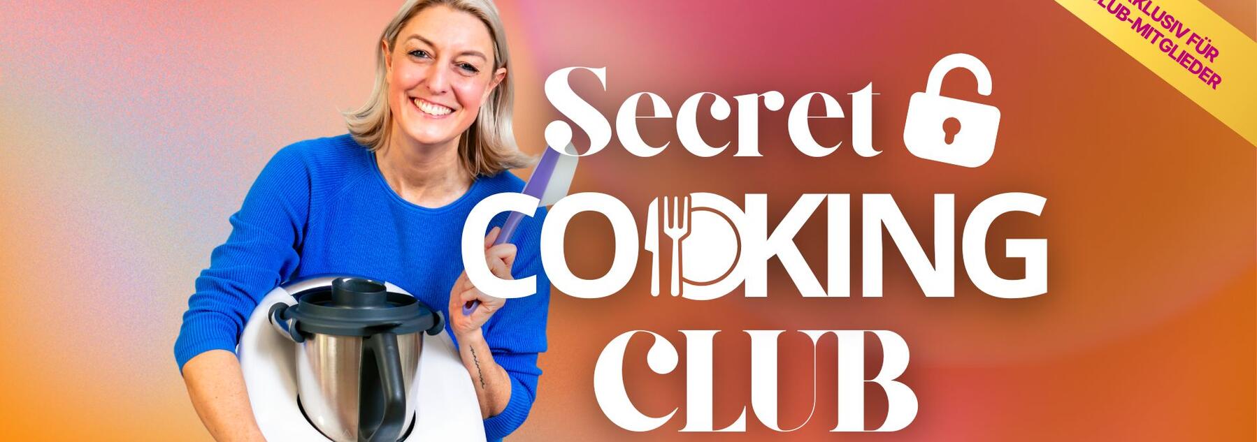 Großes Live Event: Secret Cooking Club mit Dési 🔐