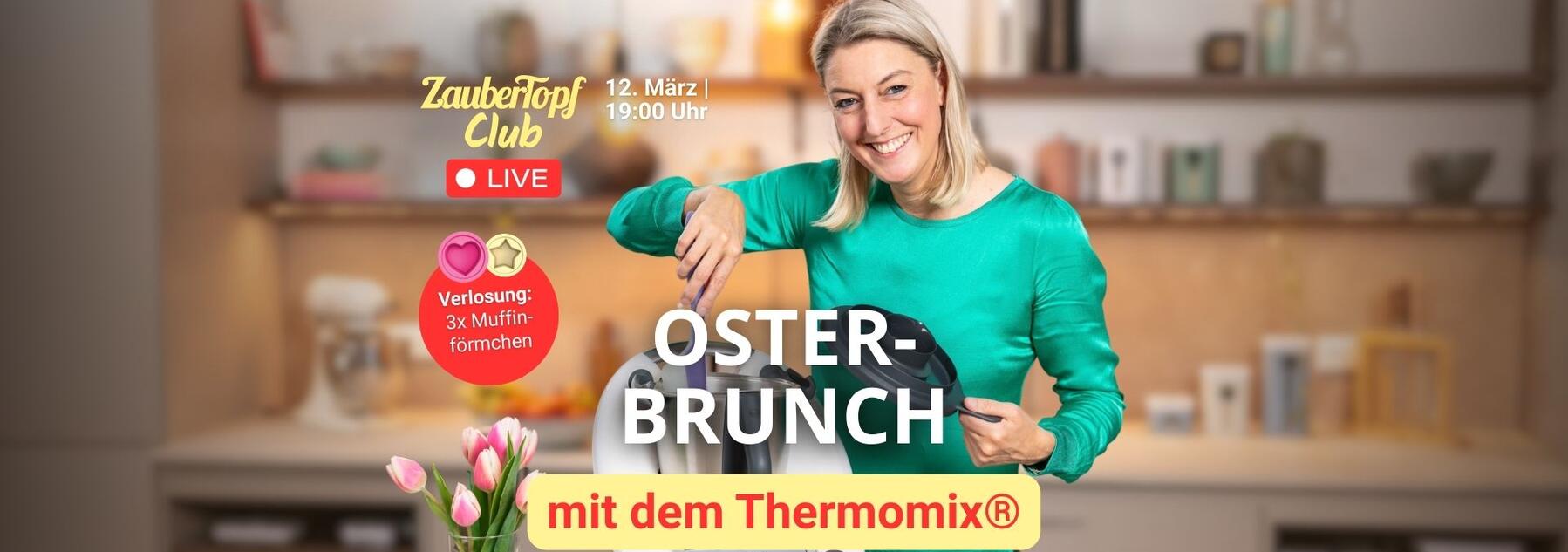 Live Event: Dein perfektes Osterfest mit dem Thermomix® 🐰