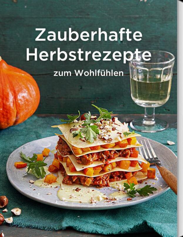 Zauberhafte Herbstrezepte