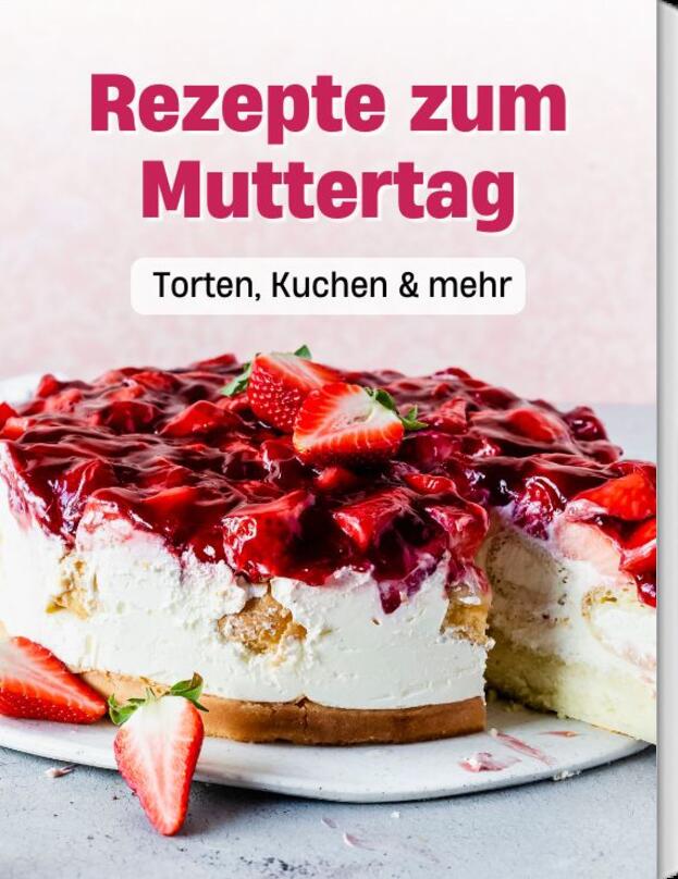 Rezepte zum Muttertag 