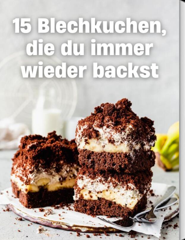 15 Blechkuchen, die du immer wieder backst