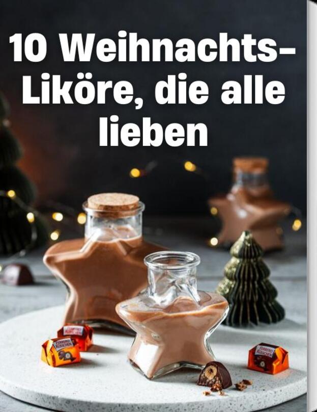 10 Weihnachtsliköre, die alle lieben