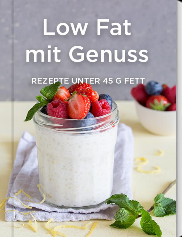 Low Fat mit Genuss
