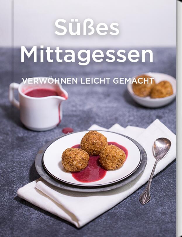 Süßes Mittagessen