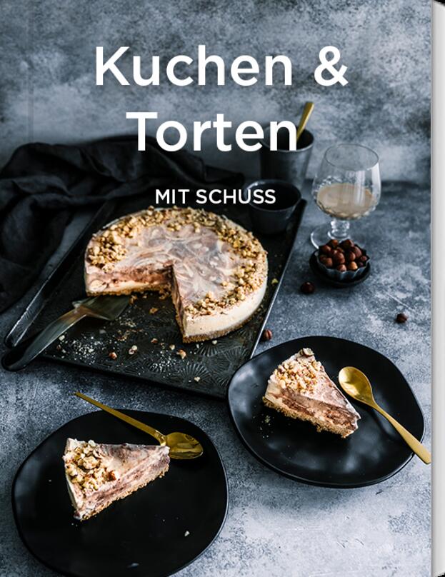 Torten und Kuchen mit Schuss