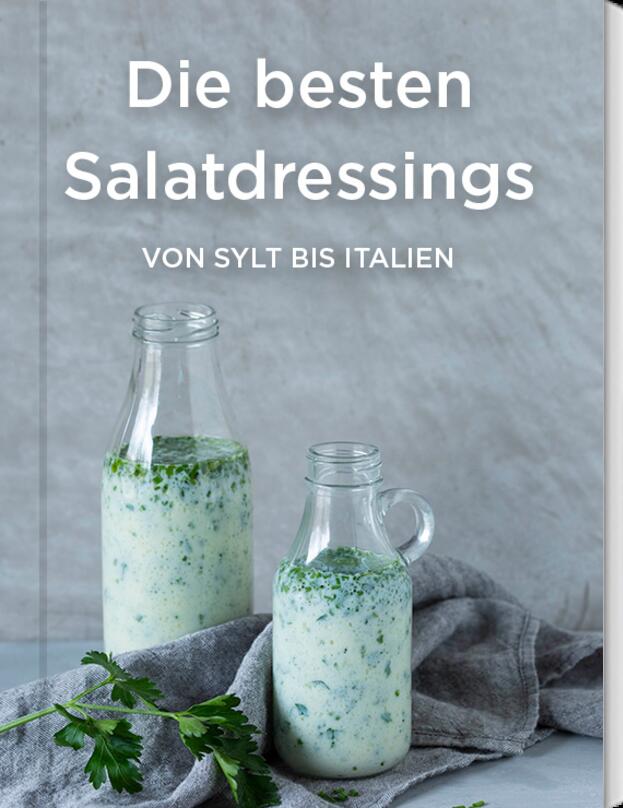 Die besten Salatdressings