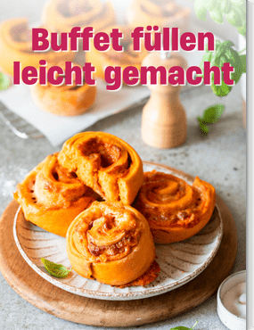 Buffet füllen leicht gemacht