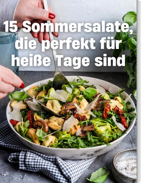15 Sommersalate, die perfekt für heiße Tage sind