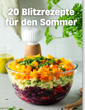 20 Blitzrezepte für den Sommer