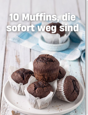 10 Muffins, die sofort weg sind!