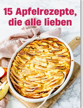15 Apfelrezepte, die alle lieben