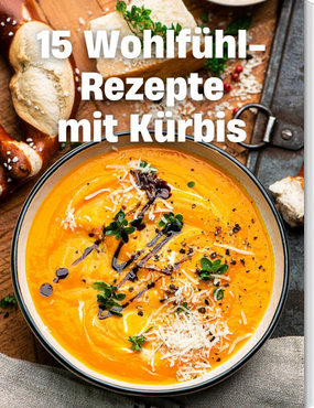 15 Wohlfühl-Rezepte mit Kürbis