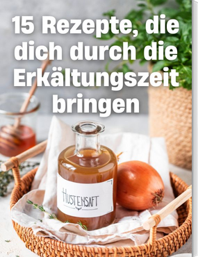 15 Rezepte, die dich gut durch die Erkältungszeit bringen