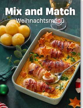 Mix and Match: Weihnachtsmenü