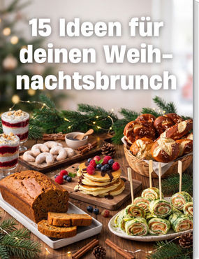 15 Ideen für deinen Weihnachtsbrunch