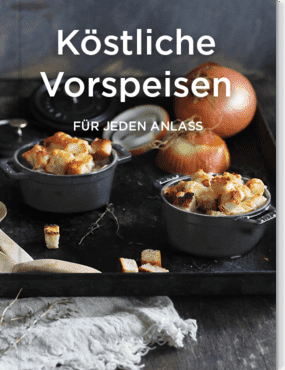 Köstliche Vorspeisen