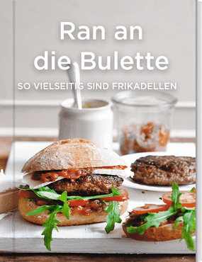 Ran an die Bulette