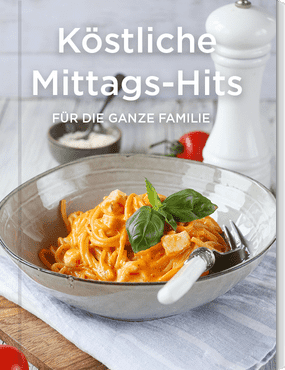 Köstliche Mittags-Hits