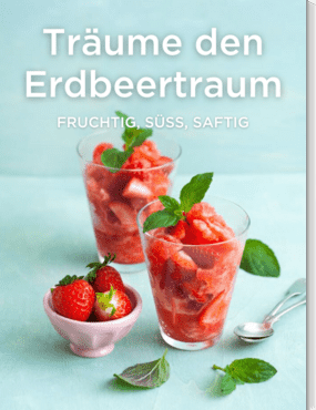 Träume den Erdbeertraum
